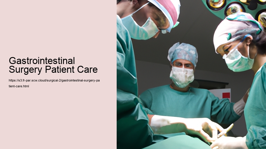 Gastrointestinal Surgery Patient Care