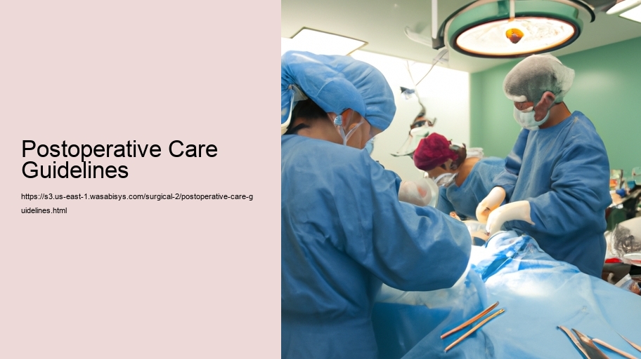 Postoperative Care Guidelines