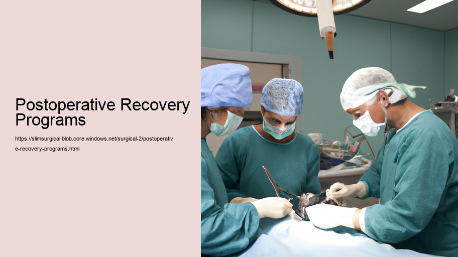 Postoperative Recovery Programs