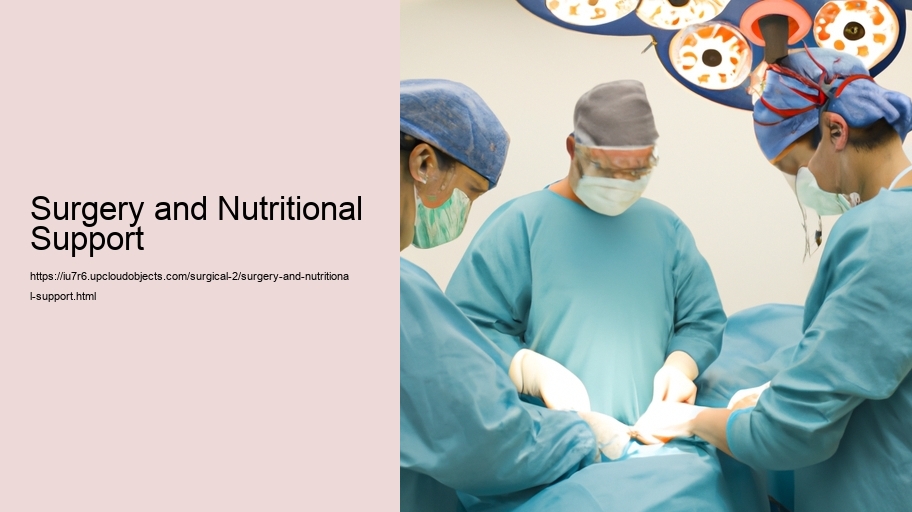 Surgery and Nutritional Support